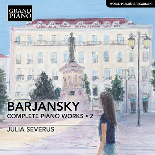 BARJANSKY Complete Piano Works • 2