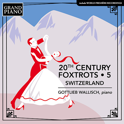 20TH CENTURY FOXTROTS • 5