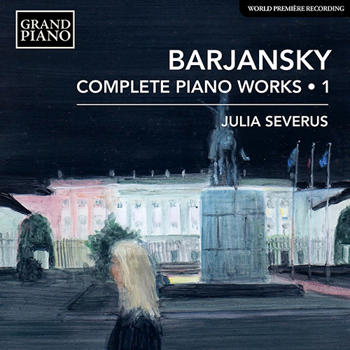 BARJANSKY Complete Piano Works • 1